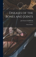 Diseases of the Bones and Joints Clinical Studies 1016973810 Book Cover