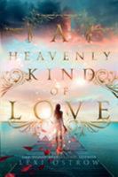 A Heavenly Kind of Love 1721191593 Book Cover