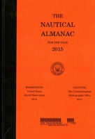 Nautical Almanac: 2015 0160923816 Book Cover