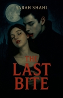 The Last Bite B0FNT9X1NG Book Cover