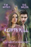 A Gifts Pull 1735438081 Book Cover