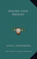 Master Your Memory 1162781025 Book Cover