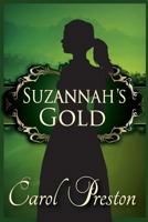 Suzannah's Gold 1921632852 Book Cover