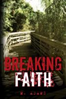 Breaking Faith 1492990221 Book Cover