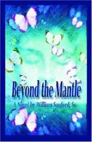 Beyond the Mantle 0972681434 Book Cover