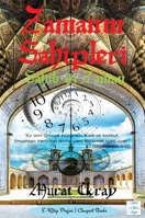 Zamanın Sahipleri: Sahib-üz Zaman (6) (Kıyamet Gerçekliği Külliyatı) 6057748255 Book Cover