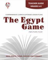The Egypt Game - Teacher Guide (Novel Units) (Novel Units) 1561375004 Book Cover