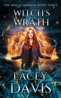 Witch's Wrath: Paranormal Romance (The Magic Mirror Series) 1970574747 Book Cover