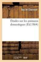 A0/00tudes Sur Les Animaux Domestiques 201955738X Book Cover