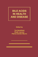 Bile Acids in Health and Disease: Update on Cholesterol Gallstones and Bile Acid Diarrhoea 0746200765 Book Cover