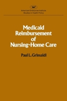 Medicaid Reimbursement of Nursing Home Care 0844734578 Book Cover