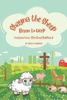 Shayna the Sheep Began to Weep B0DWXN8XQN Book Cover