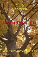 DRINKWATER: A Sobering Tale About A Medieval Knight 1438234910 Book Cover