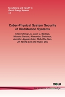 Cyber-Physical System Security of Distribution Systems (Foundations and Trends 1680838520 Book Cover