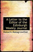 A Letter to the Editor of the Edinburgh Weekly Journal 1110687192 Book Cover