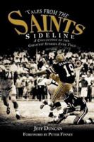 Tales From the Saints Sideline 1582617708 Book Cover