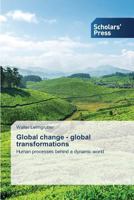 Global Change - Global Transformations 3639665414 Book Cover