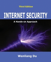 Internet Security: A Hands-on Approach 1733003916 Book Cover