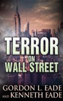 Terror on Wall Street 1523663251 Book Cover