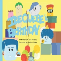 Ice Quebe's Birthday 1732819777 Book Cover