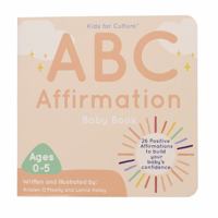 ABC Affirmation Baby Book 1737612410 Book Cover