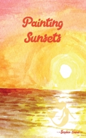 Painting Sunsets 1953725066 Book Cover