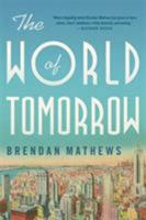 The World of Tomorrow 0316382183 Book Cover