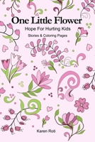 One Little Flower 1387165194 Book Cover