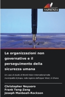 Le organizzazioni non governative e il perseguimento della sicurezza umana (Italian Edition) 6209973469 Book Cover