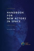 Handbook for New Actors in Space: Revised for 2024 B0DQYL117Q Book Cover