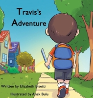 Travis's Adventure B0CSRDQLH2 Book Cover