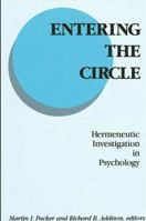 Entering the Circle: Hermeneutic Investigation in Psychology 079140014X Book Cover