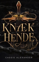 Knæk hende: En mørk fantasy-romance baseret på Skønheden og Udyret (Forvandlingstrilogien (Dansk)) (Danish Edition) B0H7LVD6FR Book Cover
