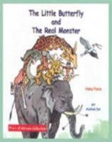 The Little Butterfly and the Real Monster 8129102633 Book Cover