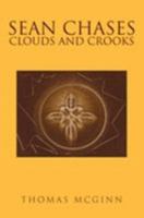 Sean Chases Clouds and Crooks 1425733034 Book Cover