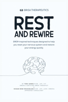 Brisa Therapeutic: Rest and Rewire B0F8YYN2K2 Book Cover