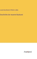Geschichte der neueren Baukunst 3382026759 Book Cover