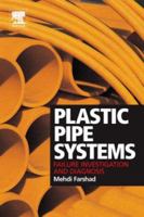 Plastic Pipe Systems: Failure Investigation and Diagnosis 1856174964 Book Cover