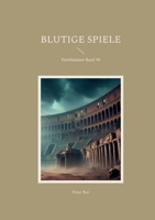 Blutige Spiele: Darkhanium Band 10 (German Edition) 3696365645 Book Cover