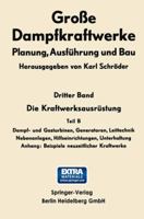 Die Kraftwerksausrustung: Dampf- Und Gasturbinen, Generatoren Leittechnik 3662240645 Book Cover