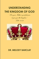 Understanding the Kingdom of God 1300504633 Book Cover