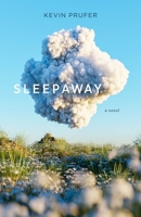 Sleepaway: A Novel 1946724718 Book Cover