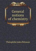 General Notions of Chemistry 551880122X Book Cover