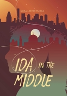 Ida in the Middle 1623718066 Book Cover