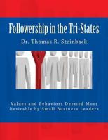 Followership in the Tri-States 1482337932 Book Cover