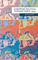 European Political Thought since 1945 (Public Policy and Politics) 0333655605 Book Cover