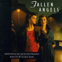 Fallen Angels: Paintings by Jack Vettriano 1862053642 Book Cover