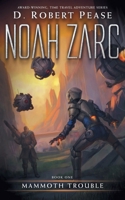 Noah Zarc: Mammoth Trouble B0F5FLFR62 Book Cover