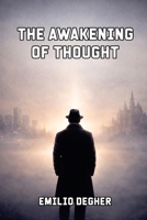 The Awakening of Thought B0H44JN3MX Book Cover