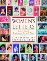 Women's Letters: America from the Revolutionary War to the Present 0385335539 Book Cover